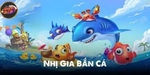 Nhị Gia bắn cá